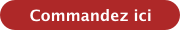 Commandez ici